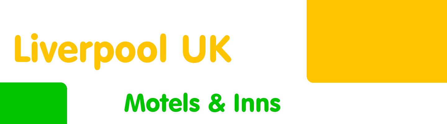 Best motels & inns in Liverpool UK - Rating & Reviews